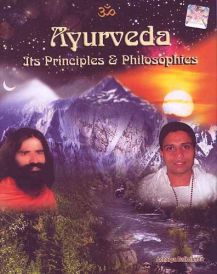 ayurveda its principles and philosophies english in English by Acharya Balkishan