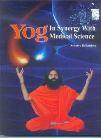 yog in synergy with medical science english in English by Acharya Balkishan